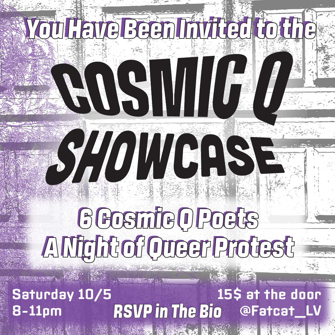 Cosmic Q ShowCase Pride as a Protest October 5