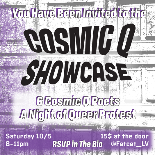 Cosmic Q ShowCase Pride as a Protest October 5