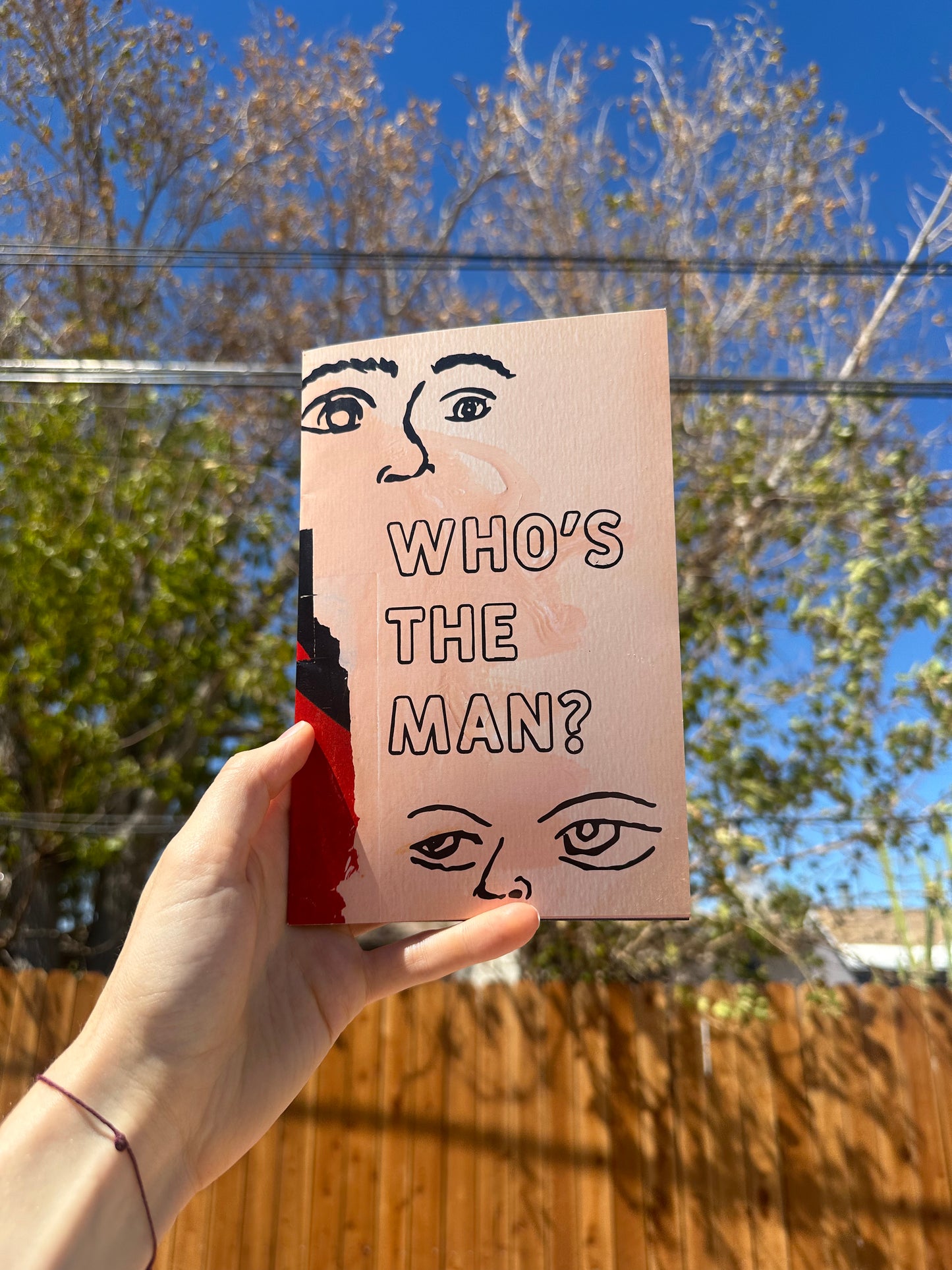 "Who's the Man" Photo Zine