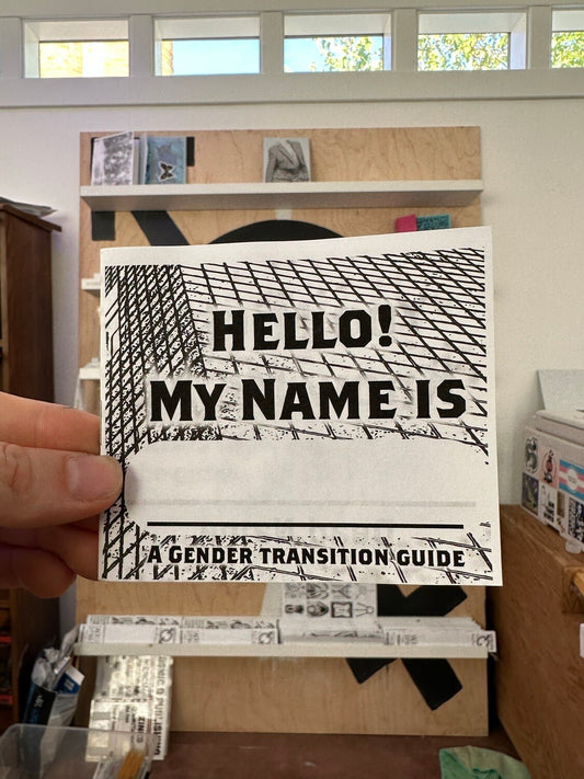 "Hello, My Name is" Gender Transition Guide
